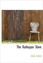 The Kathayan Slave