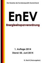 Energieeinsparverordnung - Enev