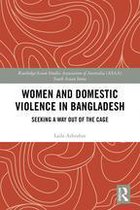 Routledge/Asian Studies Association of Australia (ASAA) South Asian Series - Women and Domestic Violence in Bangladesh