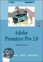 Das Einsteigerseminar Adobe Premiere Pro 2.0
