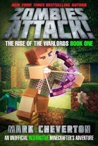 Zombies Attack!: The Rise of the Warlords Book One