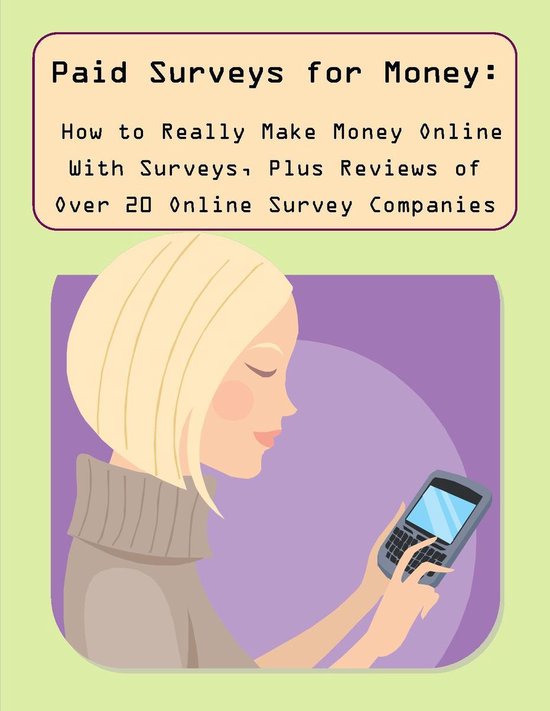 Quick Start Guide Series - Paid Surveys for Money: How to Re ... - cover