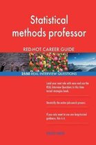Statistical Methods Professor Red-Hot Career; 2550 Real Interview Questions