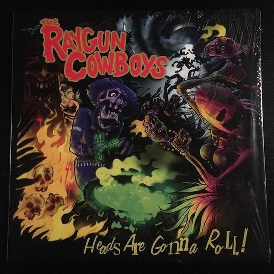Heads Are Gonna Roll!, Raygun Cowboys CD (album) Muziek