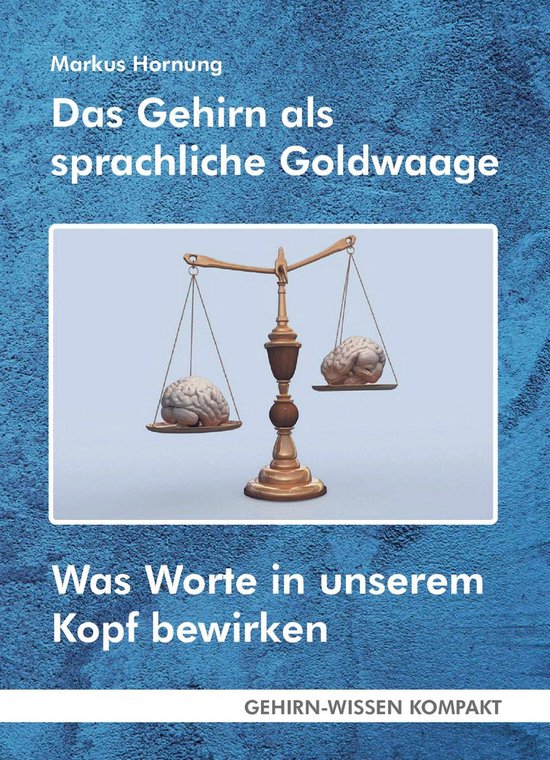 Das Gehirn als sprachliche Goldwaage - cover