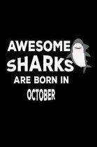 Awesome Sharks Are Born In October