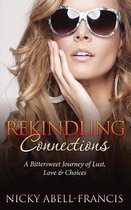 Rekindling Connections