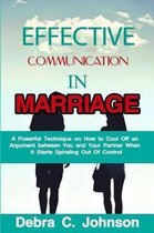Effective Communication In Marriage
