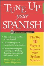 Tune Up Your Spanish (Book + Audio)