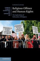 Cambridge Studies in International and Comparative Law 106 - Religious Offence and Human Rights