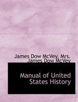Manual of United States History