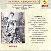Polish School, Part 1: Sopranos and Mezzo-Sopranos (1902-1935) Libro 1