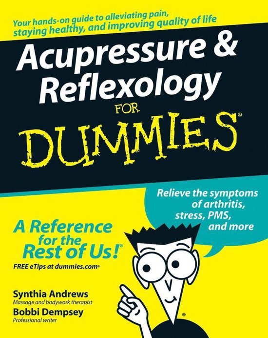 Acupressure and Reflexology For Dummies - cover