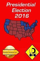 2016 Presidential Election (Edicion En Espa ol)