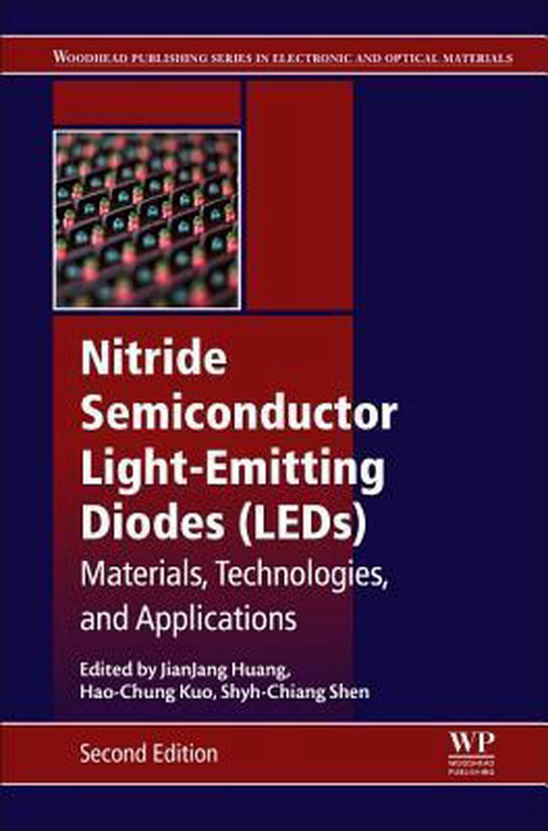 Nitride Semiconductor Light-Emitting Diodes (LEDs) - Jian-Jang Huang