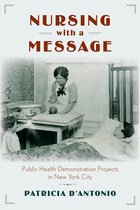 Critical Issues in Health and Medicine - Nursing with a Message