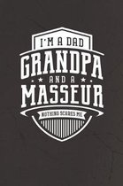 I'm A Dad Grandpa & A Masseur Nothing Scares Me