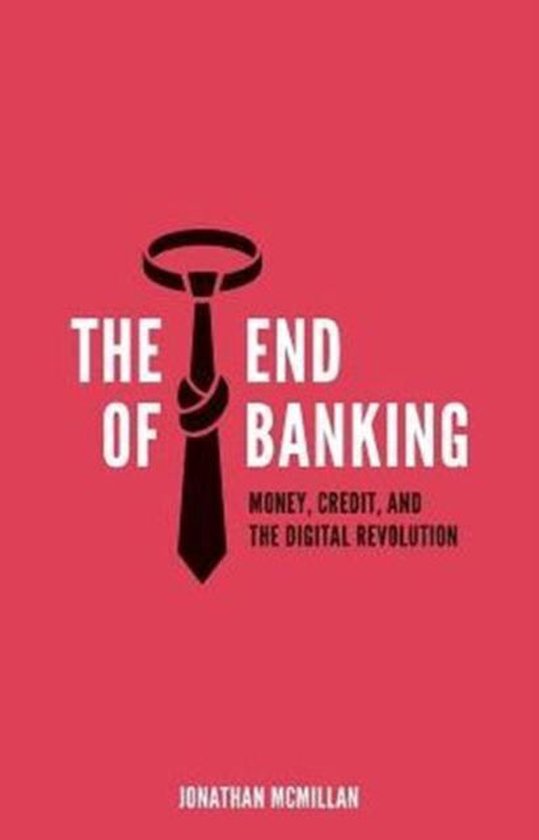The End of Banking - cover