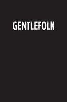 Gentlefolk