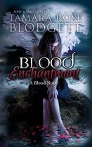 Blood- Blood Enchantment