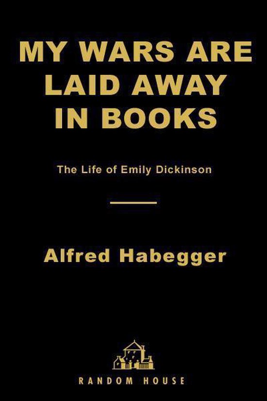 My Wars Are Laid Away in Books - cover