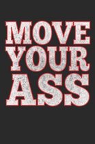 Move Your Ass