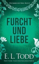 Furcht Und Liebe