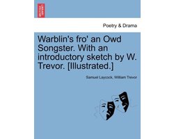 Warblin's fro' an Owd Songster