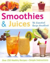 Smoothies and Juices