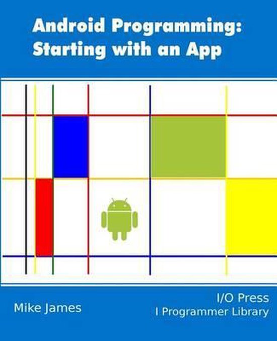 Android Programming, Mike James | 9781871962475 | Boeken | bol.com