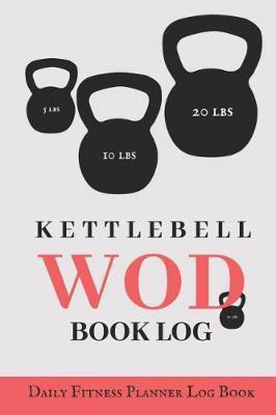 Kettlebell Workout Log Book EOUA Blog