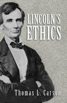 Lincoln's Ethics