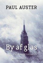 New York Trilogien 1 - By af glas