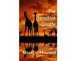 The Sensitive Giraffe