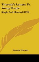 Titcomb's Letters to Young People