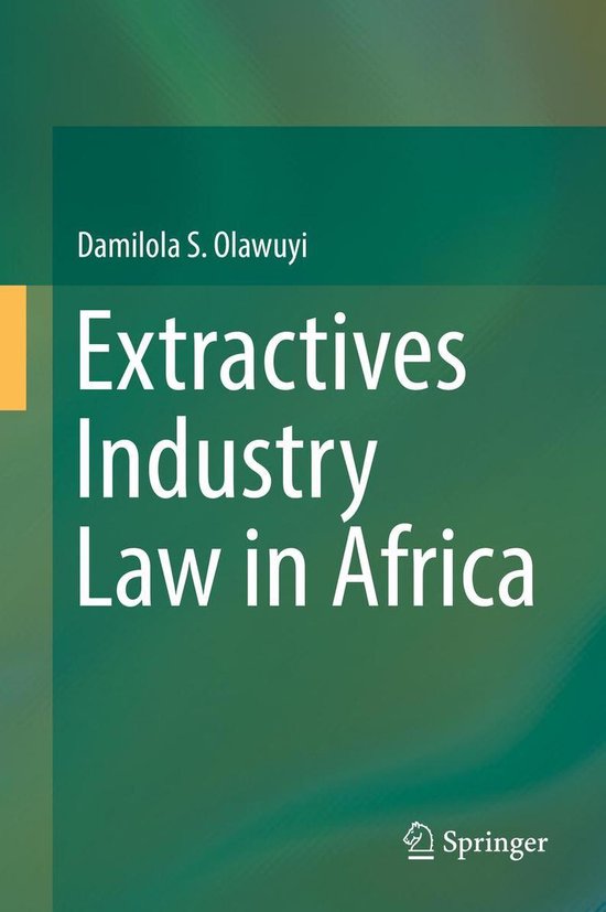 Law and Criminology (R0) - Extractives Industry Law in Afric ... - cover