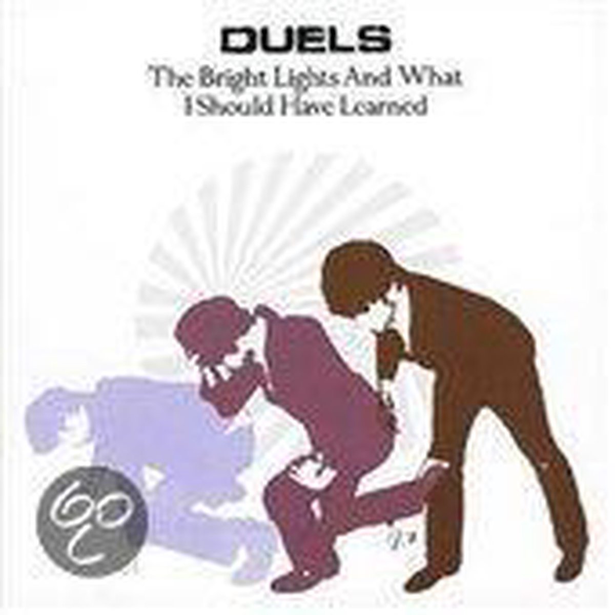 Duels - Bright Lights & What Shou