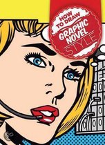 How to Draw Graphic Novel Style