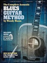 Complete Acoustic Blues Guitar Method