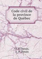 Code civil de la province de Quebec