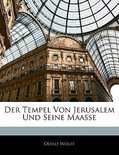 Der Tempel Von Jerusalem Und Seine Maasse