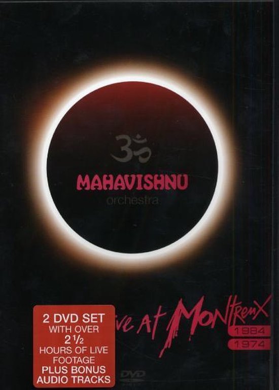 Cover van de film 'Mahavishnu Orchestra - Live At Montreux 1974/1984'