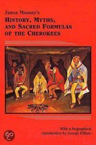 James Mooney's History, Myths, and Sacred Formulas of the Cherokees