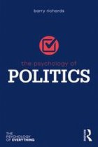 The Psychology of Everything -  The Psychology of Politics