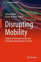 Lecture Notes in Mobility - Disrupting Mobility