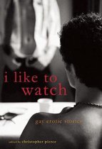 I Like To Watch