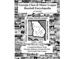Georgia Class-D Minor League Baseball Encyclopedia