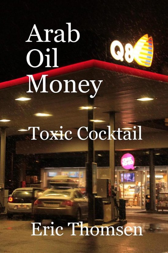 Arab Oil Money - Toxic Cocktail - cover