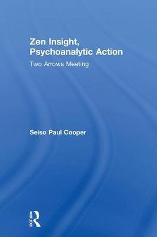 Zen Insight, Psychoanalytic Action - cover