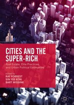 The Contemporary City - Cities and the Super-Rich